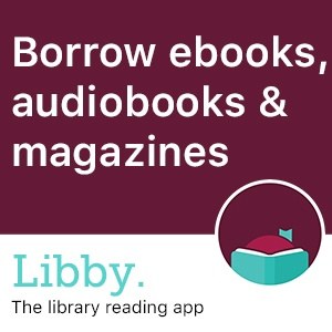 Libby app borrow ebooks, audiobooks and magazines